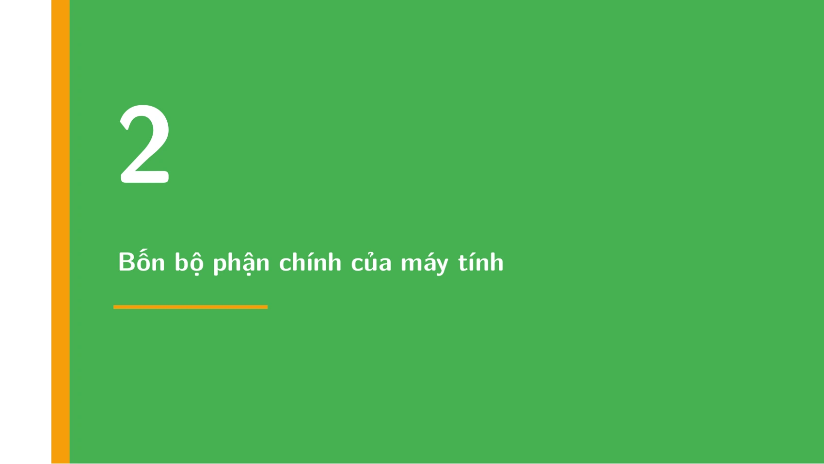 Máy tính và các bộ phận — slide 7