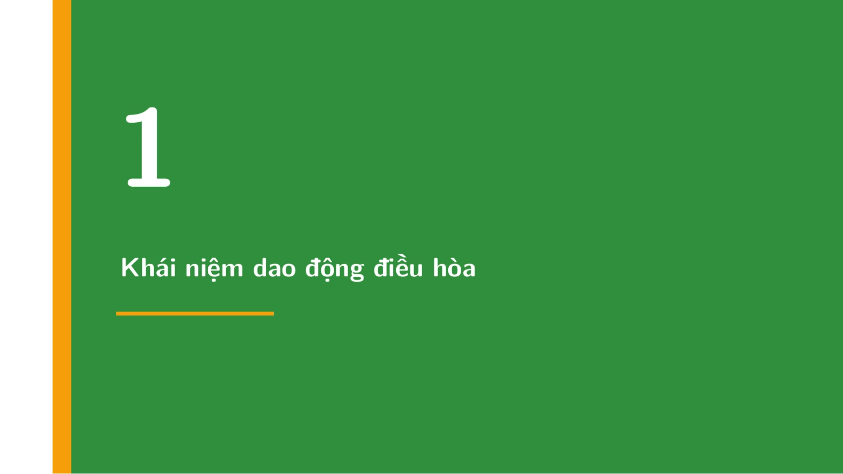 Dao động điều hòa và các đại lượng đặc trưng — slide 4